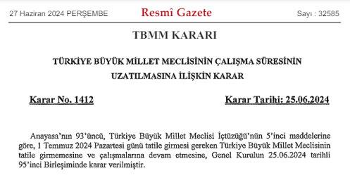 Meclis 1 Temmuz'da tatile girmeyecek: Resmi Gazete'de yayımlandı