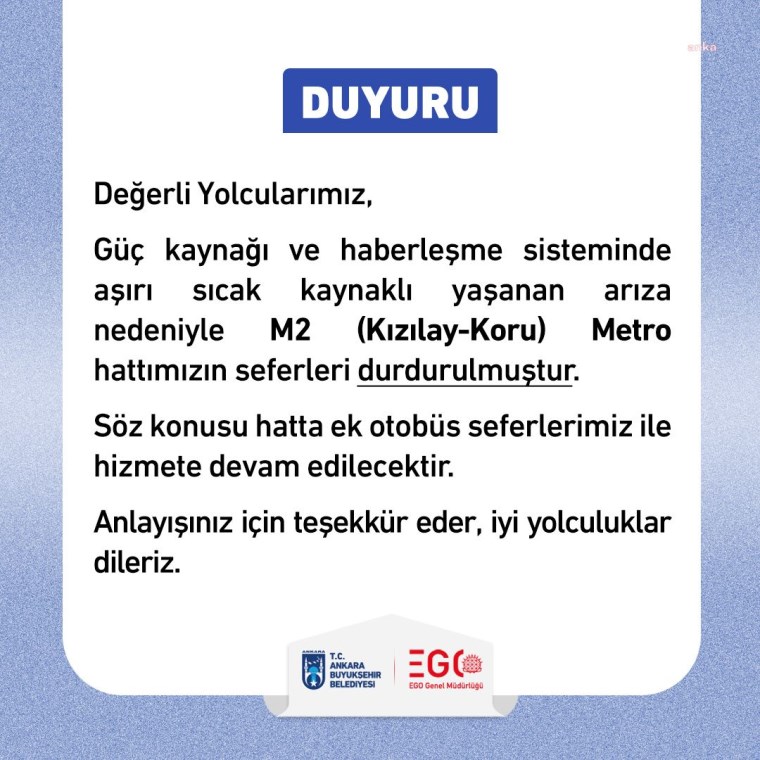 EGO, Kızılay-Koru Metro seferlerinin sıcaktan kaynaklanan arıza nedeniyle durdurulduğunu açıkladı - Son Dakika Türkiye Haberleri | Cumhuriyet