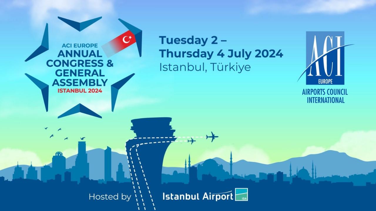 Havacılık sektörünün liderleri İstanbul'da buluşuyor