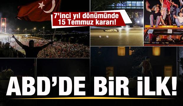 ABD'den son dakika 15 Temmuz kararı! Resmen ilan ettiler